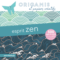 Picture of Origamis et papiers créatifs - Esprit zen