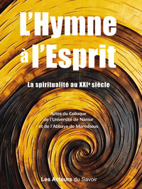 Picture of L'HYMNE à L'ESPRIT  LA SPIRITUALITé AU XXIE SIèCLE