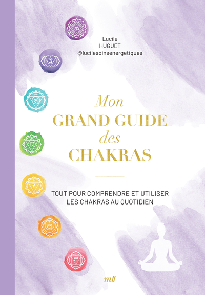 Image de Mon grand guide des chakras