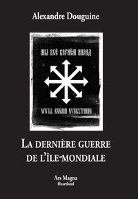 Image de La dernière guerre de l'ile-mondiale