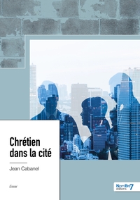 Picture of Chrétien dans la cité