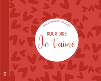Image de Petites phrases magiques - Pour dire je t'aime