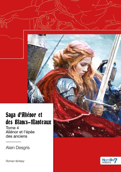 Picture of Saga d'Aliénor et des Blancs-Manteaux - Tome 4