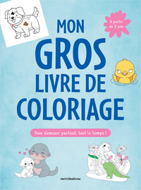 Picture of Mon gros livre de coloriage - 3-6 ans