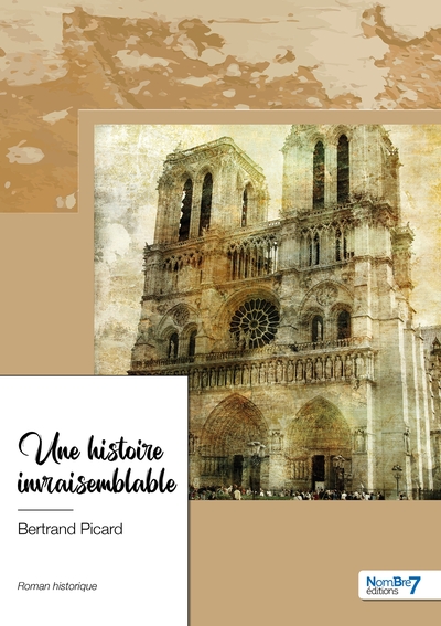 Picture of Une histoire invraisemblable