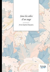 Image de Sous les ailes d'un ange
