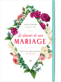 Image de Le planner de mon mariage - Pour une organisation sur-mesure