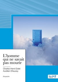 Picture of L'homme qui ne savait pas mourir