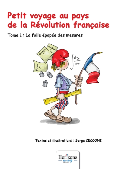 Picture of Petit voyage au pays de la Révolution française