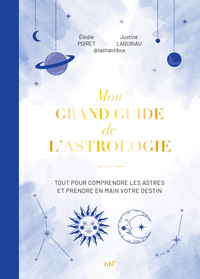 Image de Mon grand guide de l'astrologie