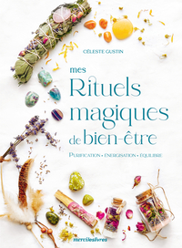 Image de Mes rituels magiques de bien-être