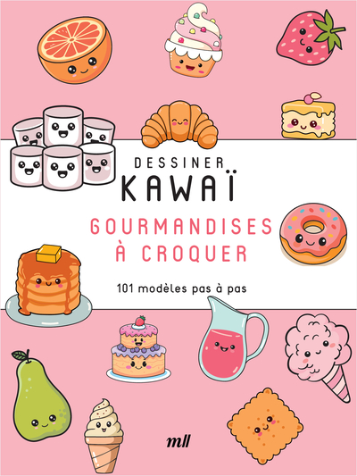 Image de Dessiner Kawaï - Gourmandises à croquer