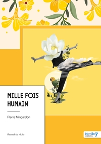 Picture of Mille fois humain