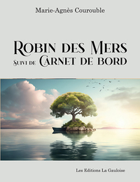 Image de Robin des mers suivi de Carnet de bord