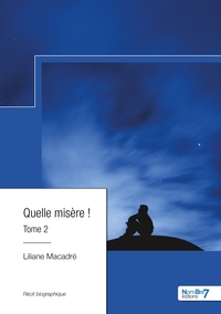 Picture of Quelle misère ! - Tome 2