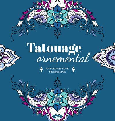 Picture of Tatouage ornemental - Coloriages pour me détendre