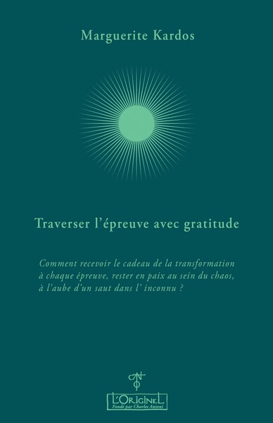 Picture of Traverser l'épreuve avec gratitude