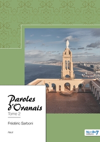 Picture of Paroles d'Oranais - Tome 2