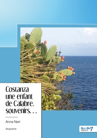 Picture of Costanza une enfant de Calabre, souvenirs...