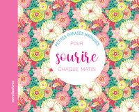 Image de Petites phrases magiques pour sourire chaque matin