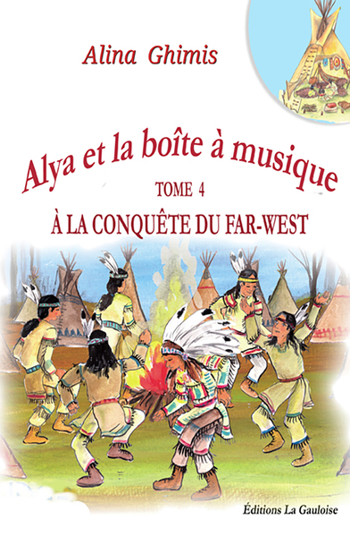 Image de Alya et la boîte à musique - Tome 4. A la conquête du Far West
