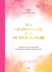 Picture of Mon grand guide de la numérologie