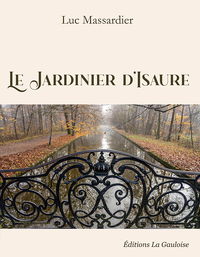 Image de Le Jardinier d'Isaure