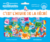 Image de C'est l'heure de la récré ! - Ma pochette de gommettes repositionnables