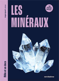 Picture of Les minéraux - Mille et un docs