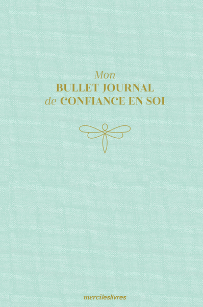 Image de Mon bullet journal de confiance en soi