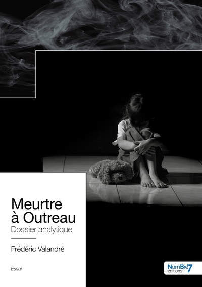 Picture of Meurtre à Outreau, dossier analytique