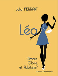 Image de Léa amour, gloire et adultère ?