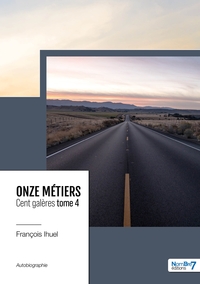 Picture of Onze métiers - Cent galères - Tome 4