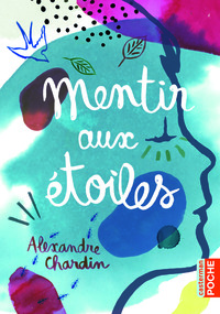 Image de Mentir aux étoiles