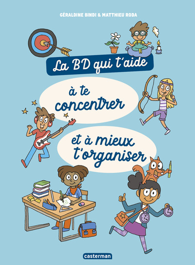 Picture of La BD qui t'aide à te concentrer et à mieux t'organiser