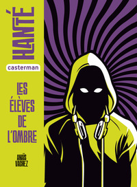 Image de Hanté - Les élèves de l'ombre