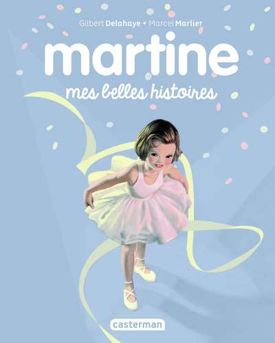 Image de Recueil Martine - Mes belles histoires