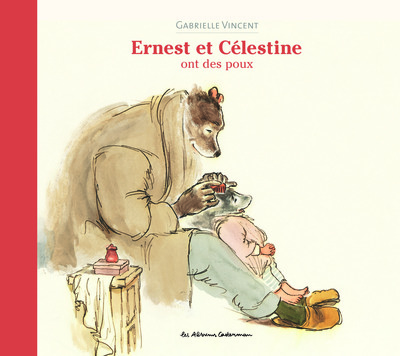 Image de Ernest et Célestine - Ernest et Célestine ont des poux