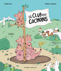 Image de Le Club des cochons