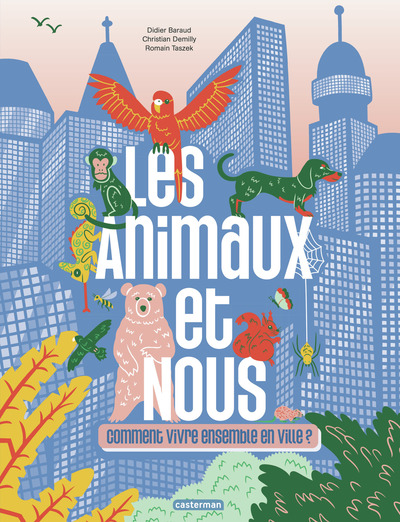 Image de Les animaux et nous : comment vivre ensemble en ville ?