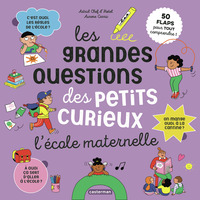 Picture of Les grandes questions des petits curieux - L'école maternelle