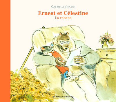Picture of Ernest et Célestine - La cabane