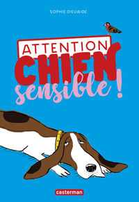 Picture of Attention chien sensible !