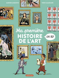 Picture of L'Histoire de l'Art en BD - Ma première histoire de l'art en BD