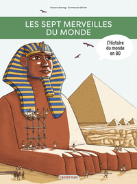 Image de L'Histoire du monde en BD - Les Sept Merveilles du monde