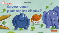 Image de À la Queue Leu Leu - Savez-vous planter les choux ?