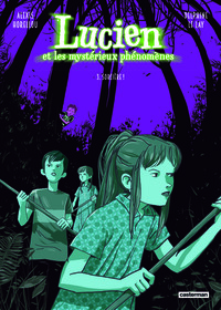 Picture of Lucien et les mystérieux phénomènes