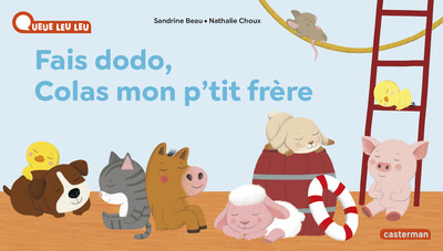Image de À la Queue Leu Leu - Fais dodo Colas mon p'tit frère