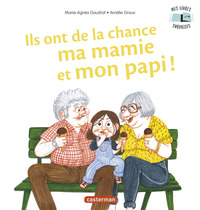 Image de Mes Livres Surprises - Ils ont de la chance ma mamie et mon papi