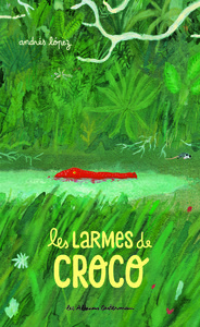 Image de Les larmes de Croco